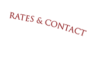 RATES & CONTACT